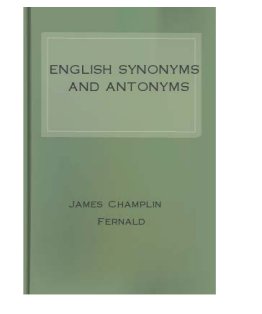 ENGLISH SYNONYMS AND ANTONYMS